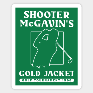 Shooter McGavin /\/\/ Gold Jacket 1996 Sticker